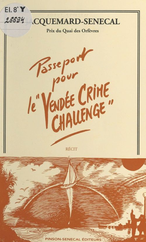 ebook cover of Passeport pour le «Vendée Crime Challenge», by Jacquemard-Senecal