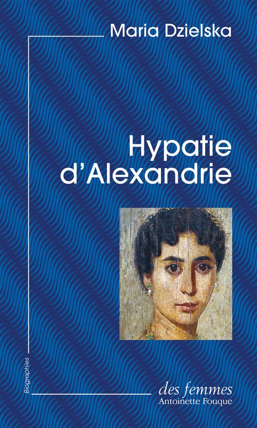 ebook cover of Hypatie d´Alexandrie (éd. poche), by Maria Dzielska, Marion Koelsz