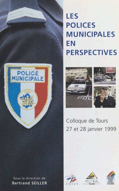 ebook cover of Les polices municipales en perspectives, by Laboratoire D'Etudes Sur La Réforme Administrative Et La Décentralisation