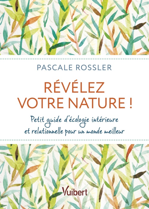 ebook cover of Révélez votre Nature, by Pascale Rossler