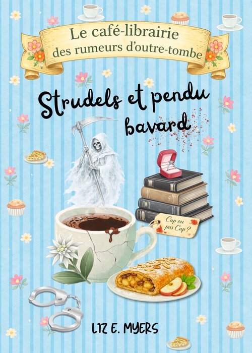 ebook cover of Strudels et pendu bavard, by Liz E. Myers