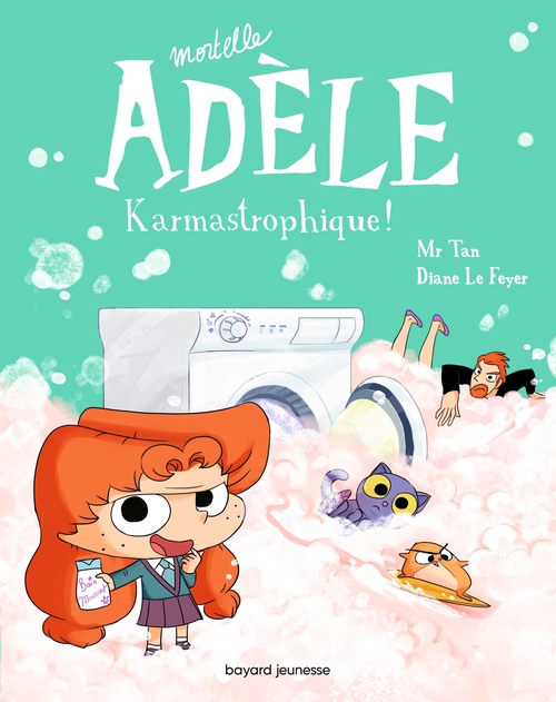 Couverture ebook de BD Mortelle Adèle, Tome 17, de Mr Tan
