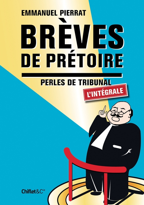 Couverture ebook de Brèves de prétoires, de Emmanuel Pierrat
