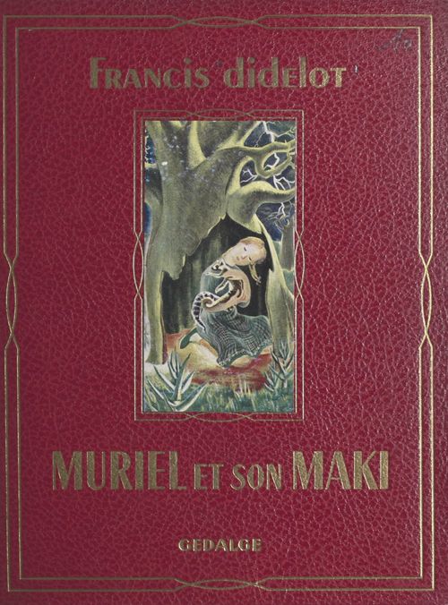 Couverture ebook de Muriel et son maki, de Francis Didelot