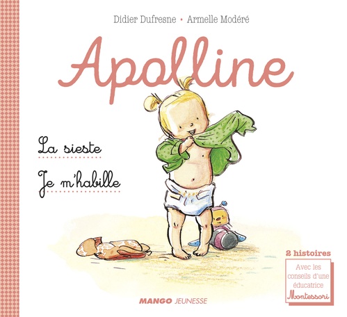 ebook cover of Apolline - La sieste / Je m'habille, by Didier Dufresne, Armelle Modéré