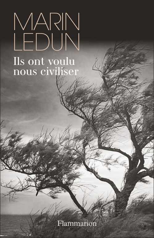 Couverture ebook de Ils ont voulu nous civiliser, de Marin Ledun