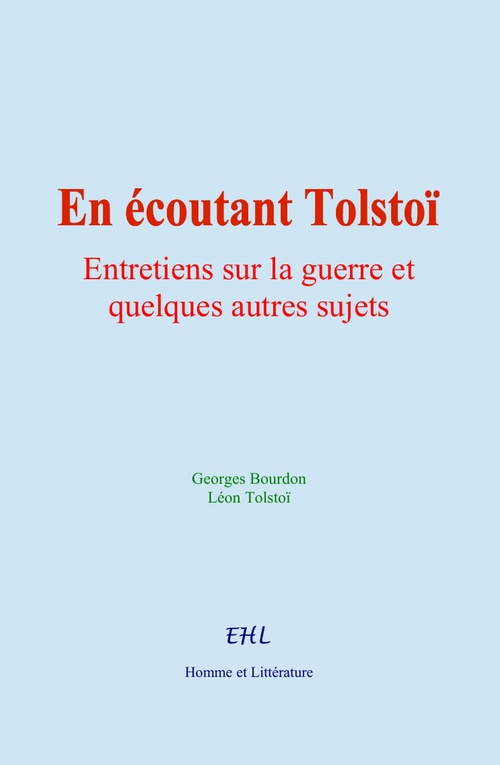 Couverture ebook de En écoutant Tolstoï, de Georges Bourdon, Léon Tolstoï