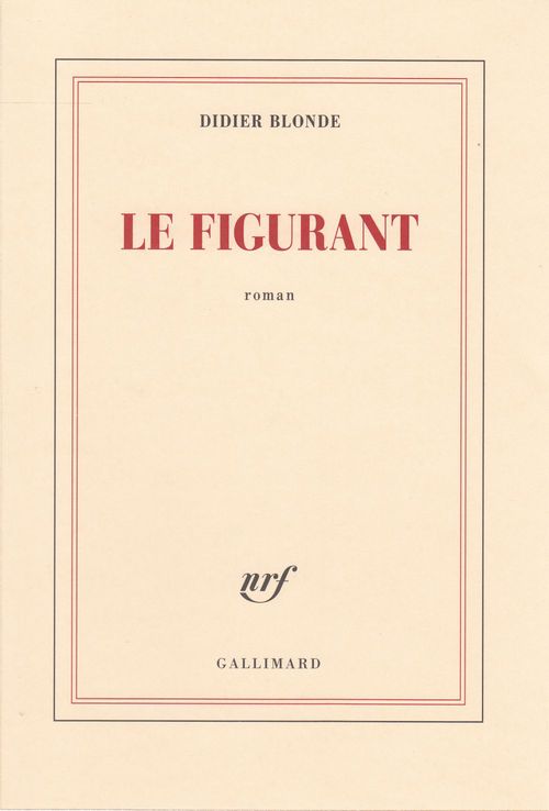 ebook cover of Le figurant, by Didier Blonde