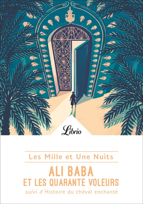 Couverture ebook de Les Mille et Une Nuits- Ali Baba et les quarante voleurs, de Anonyme