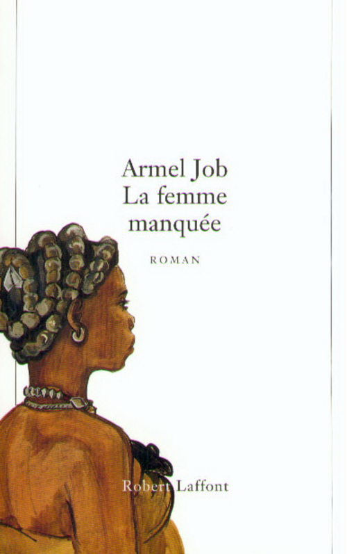 Couverture ebook de La femme manquée, de Armel Job