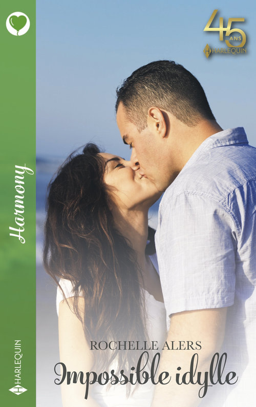 Couverture ebook de Impossible idylle, de Rochelle Alers