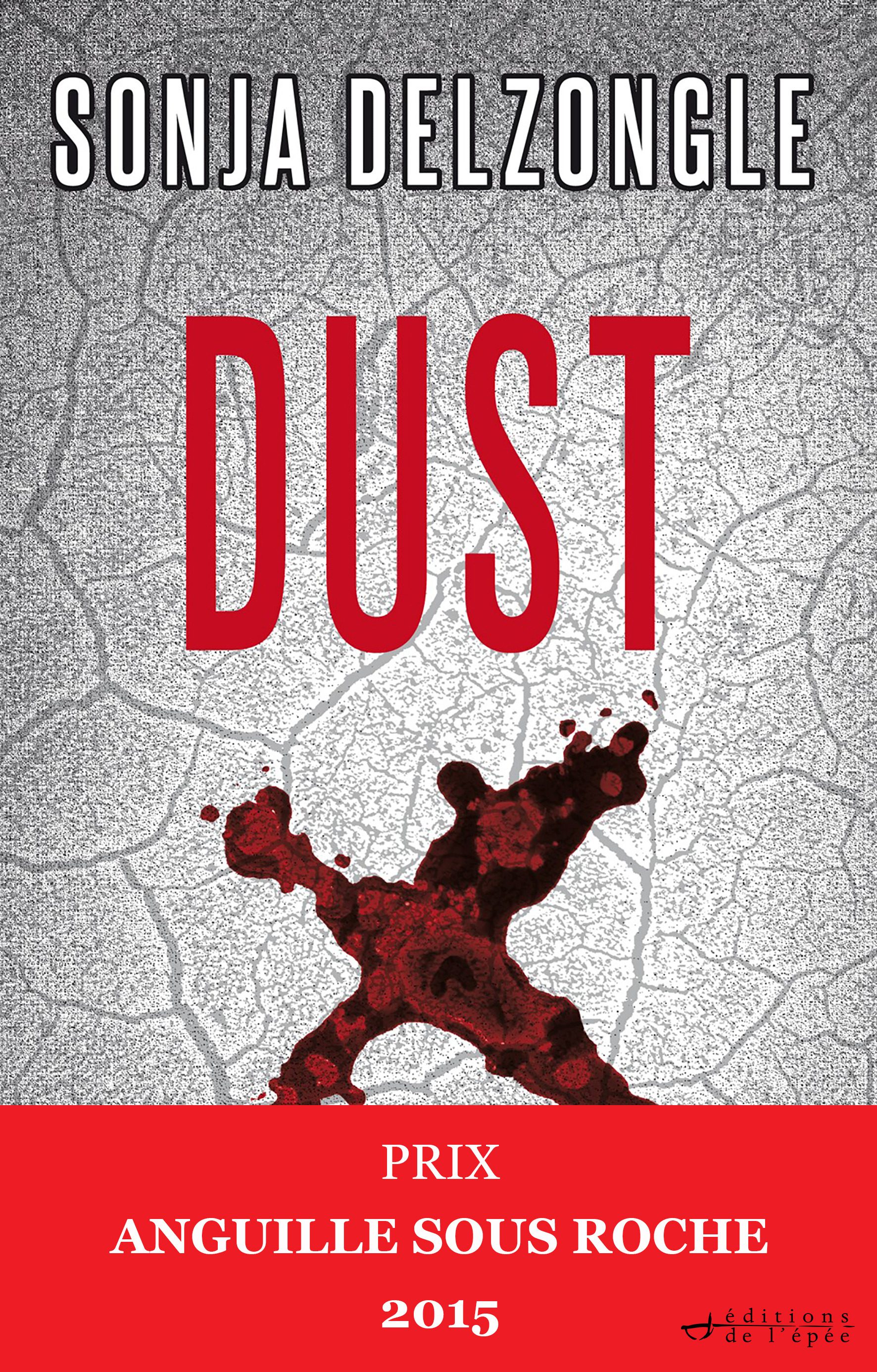 ebook cover of Dust, by Sonja Delzongle