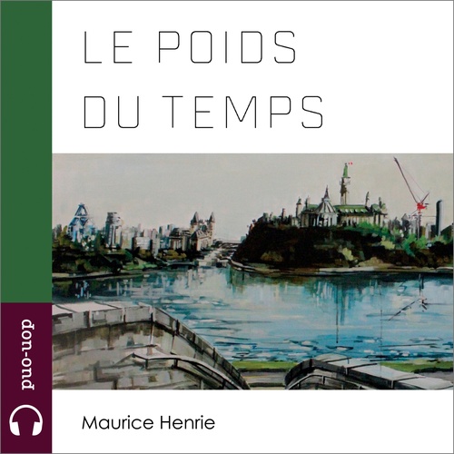 Couverture audiobook de Le poids du temps, de Maurice Henrie