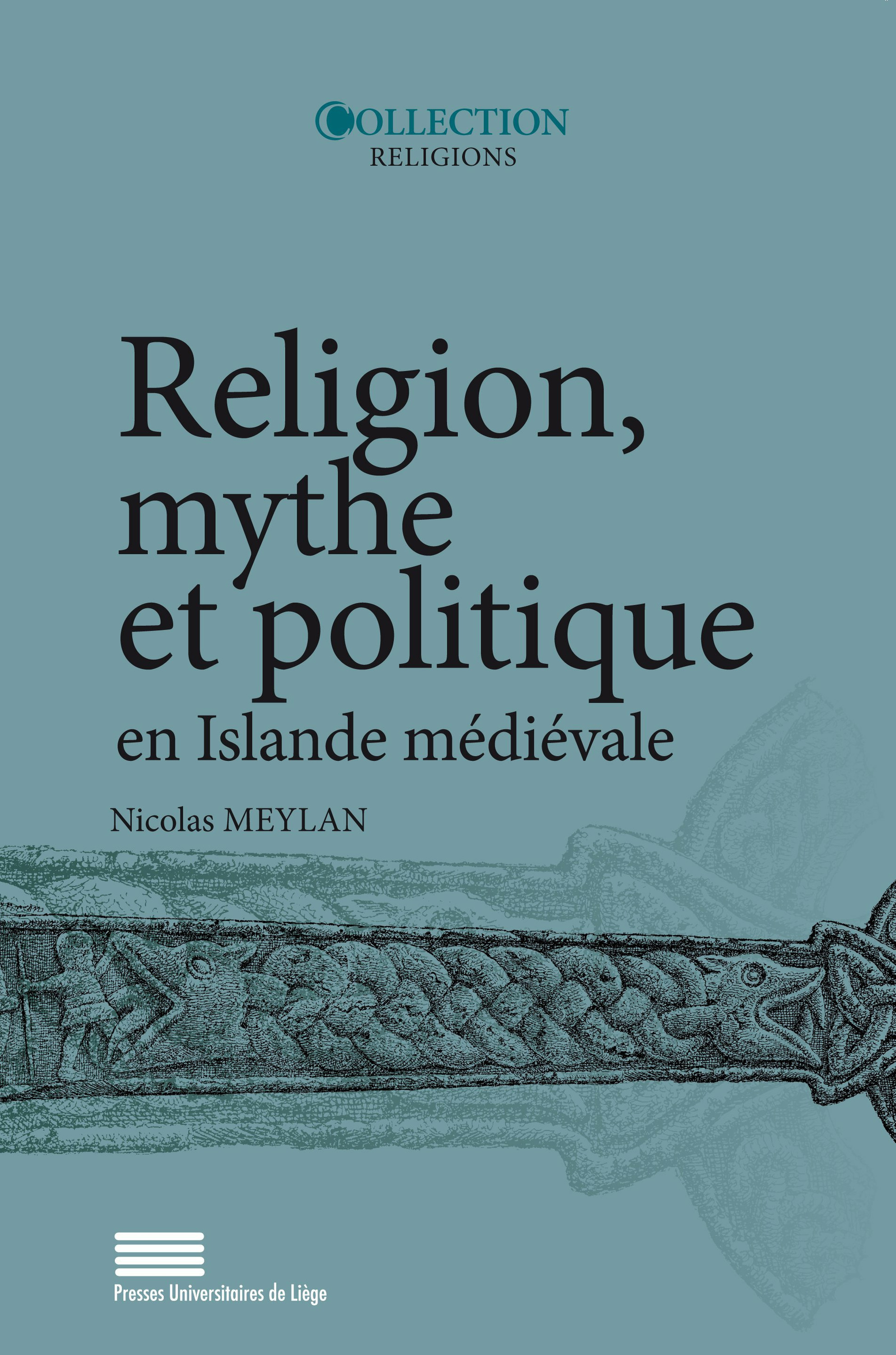 ebook cover of Religion, mythe et politique en Islande médiévale, by Nicolas Meylan