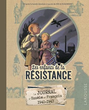 Couverture ebook de Le Journal des Enfants de la Résistance, de Laurent Avezou