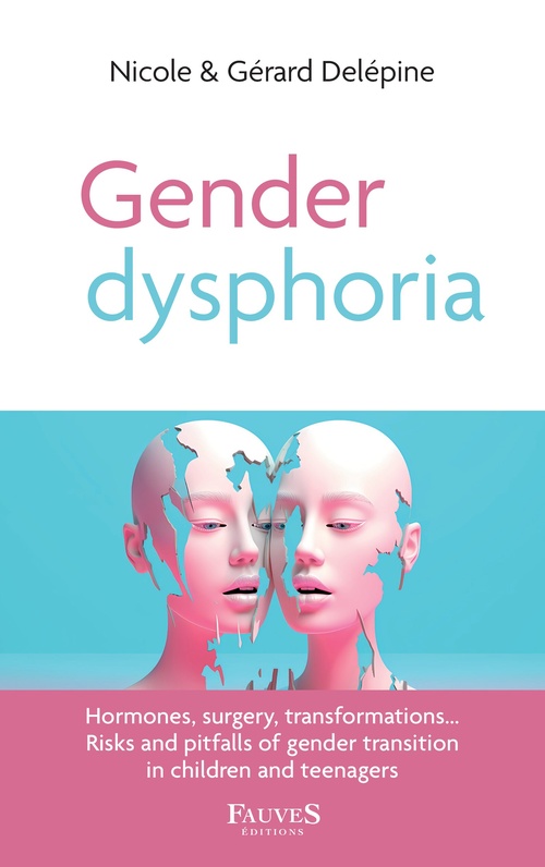 ebook cover of Gender dysphoria, by Gérard Delépine, Nicole Delépine