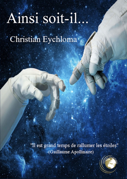 Couverture ebook de Ainsi soit-il, de Christian Eychloma