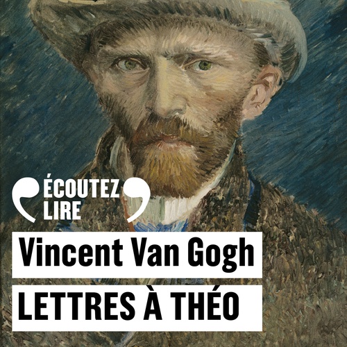 audiobook cover of Lettres à Théo, by Vincent Van Gogh