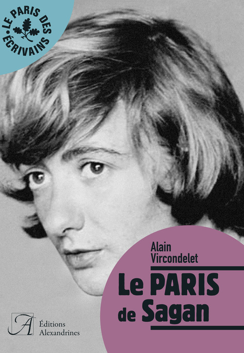 ebook cover of Le Paris de Sagan, by Alain Vircondelet