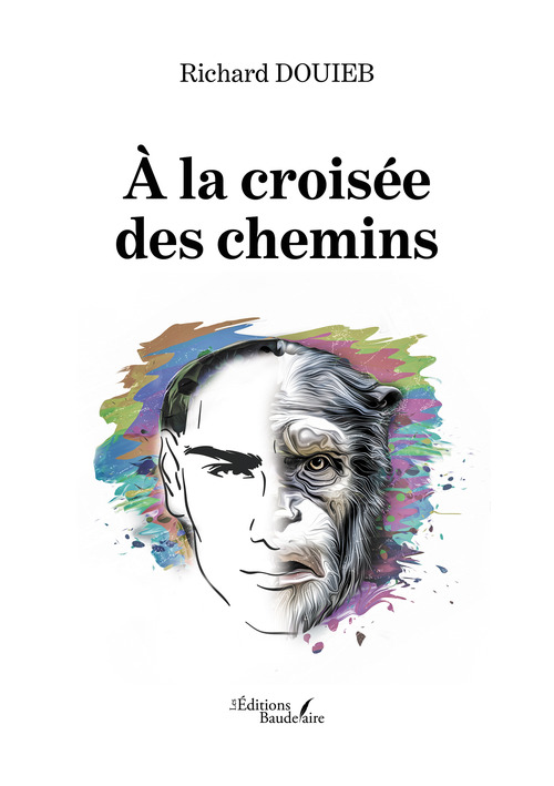 Couverture ebook de À la croisée des chemins, de Richard Douieb