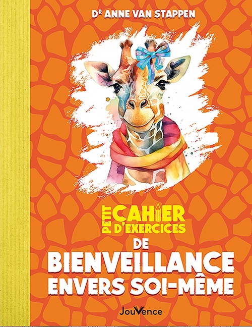 ebook cover of Petit cahier d'exercices de bienveillance envers soi-même, by Anne Van Stappen, Jean Augagneur