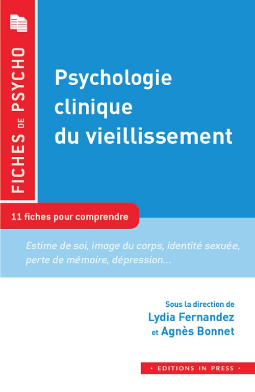 Couverture ebook de Psychologie clinique du vieillissement, de Lydia Fernandez, Alain Sagne