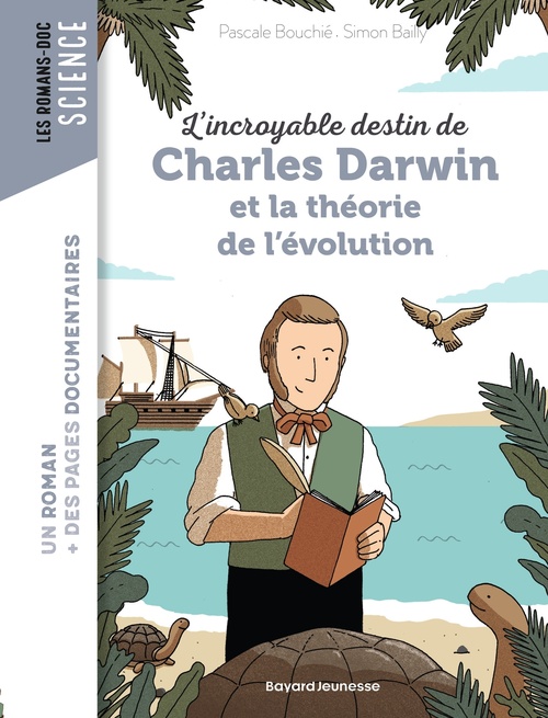 ebook cover of L'incroyable destin de Charles Darwin et la théorie de l'évolution, by Pascale Bouchie