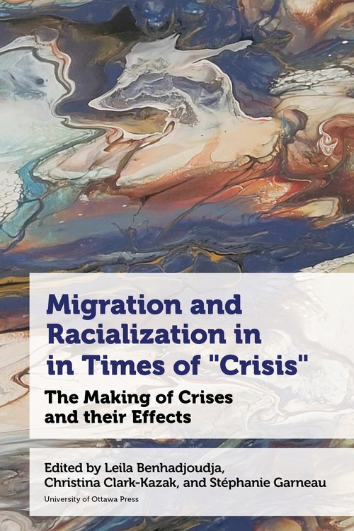 ebook cover of Migration and Racialization in Times of "Crisis", by