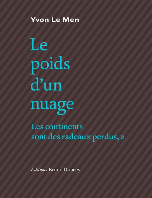 ebook cover of Le poids d'un nuage, by Yvon Le Men