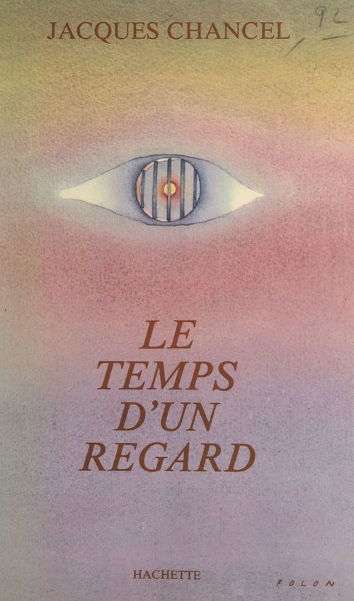 ebook cover of Le temps d'un regard, by Jacques Chancel