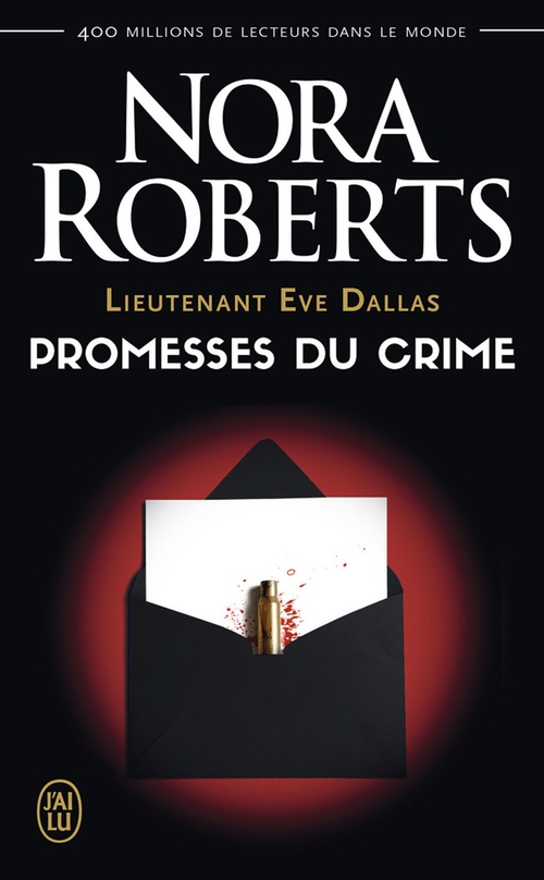 Couverture ebook de Lieutenant Eve Dallas (Tome 28) - Promesses du crime, de Nora Roberts