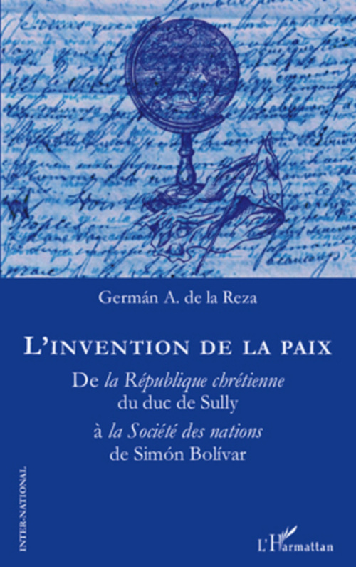 Couverture ebook de L'invention de la paix, de German a. De la reza