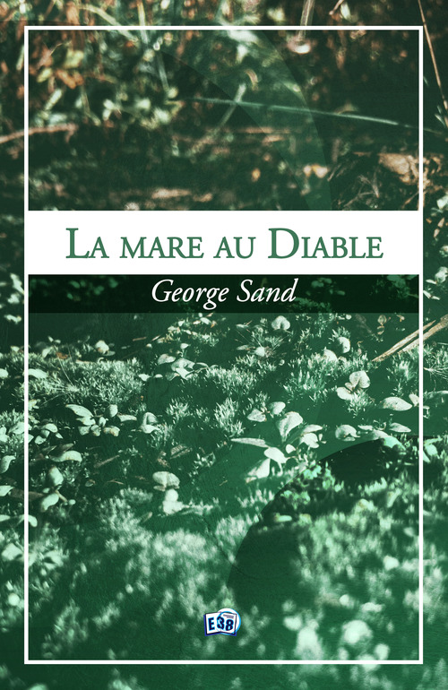 Couverture ebook de La mare au Diable, de George Sand