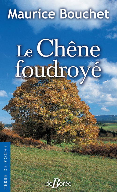 Couverture ebook de Le Chêne foudroyé, de Maurice Bouchet