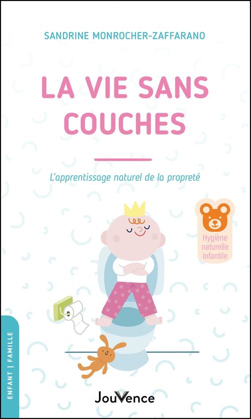 Couverture ebook de La vie sans couches, de Sandrine Monrocher-zaffarano