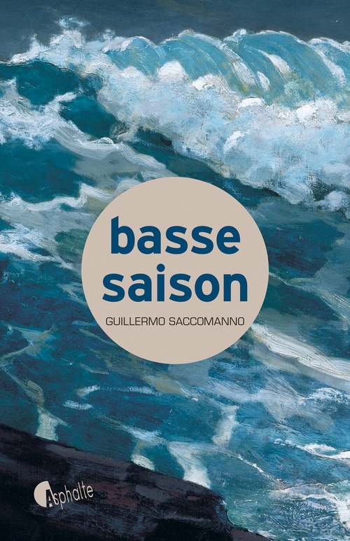 ebook cover of Basse saison, by Guillermo Saccomanno
