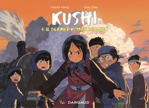 Couverture ebook de Kushi - Tome 6 - Le dernier voyage de Bayan, de Patrick Marty