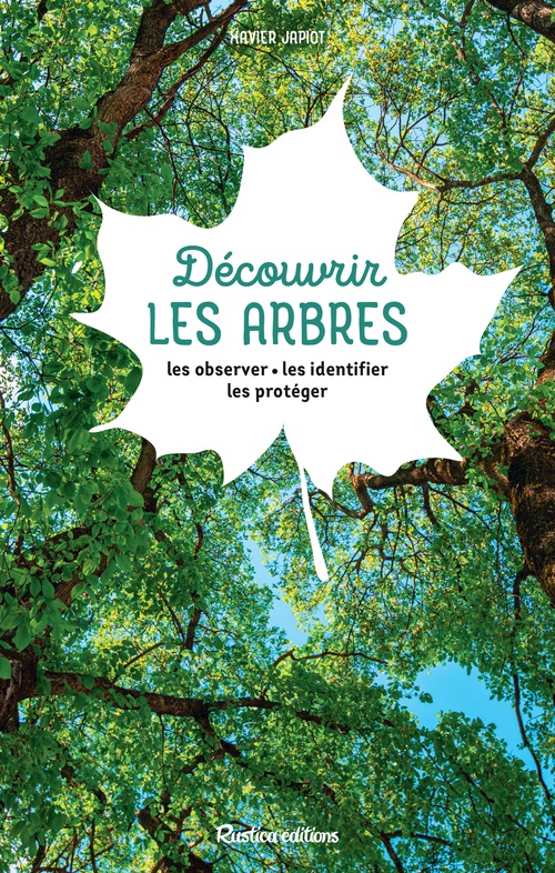 ebook cover of Découvrir les arbres, by Xavier Japiot
