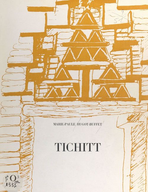 ebook cover of Tichitt, Mauritanie du Sud-Est, by Marie-Paule Hugot-Buffet