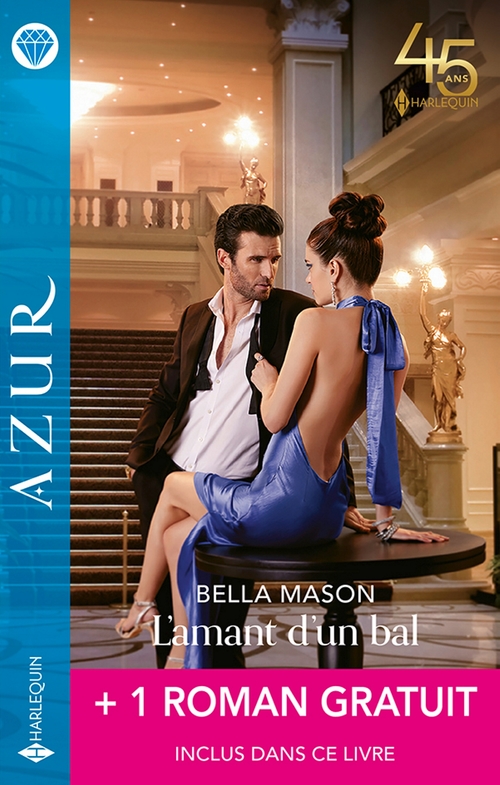 ebook cover of L'amant d'un bal + 1 roman gratuit, by Robyn Donald, Bella Mason