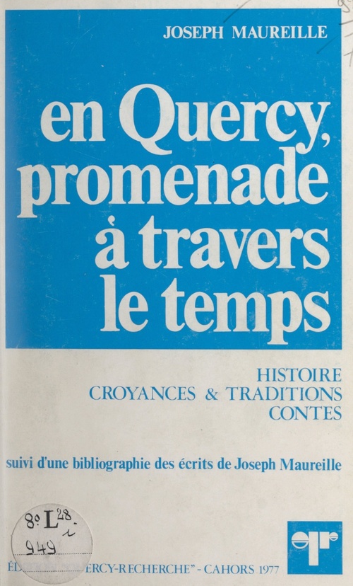 Couverture ebook de En Quercy, promenade à travers le temps, de Joseph Maureille