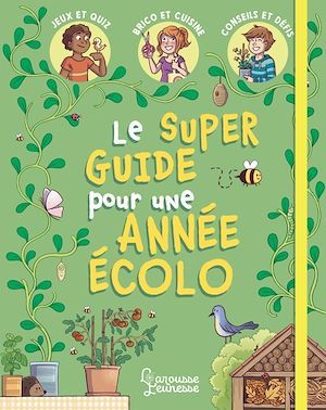 Couverture ebook de Mon super guide pour une année écolo, de Aurore Meyer