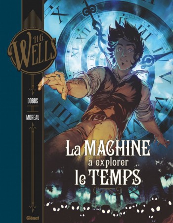 ebook cover of La Machine à explorer le temps, by Dobbs, Mathieu Moreau