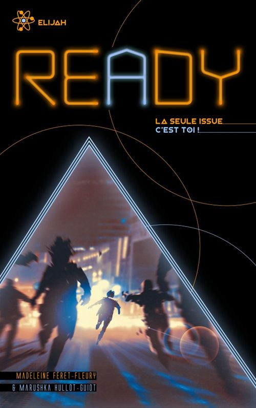 Couverture ebook de READY - Elijah - La seule issue, c'est toi, de Madeleine Féret-Fleury