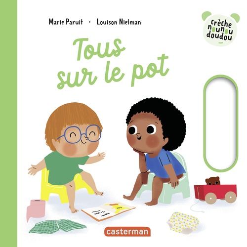 ebook cover of Crèche nounou doudou- Tous sur le pot, by Louison Nielman, Marie Paruit