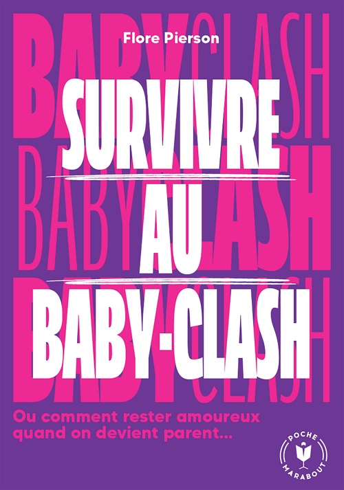 Couverture ebook de Survivre au baby clash, de Flore PIERSON