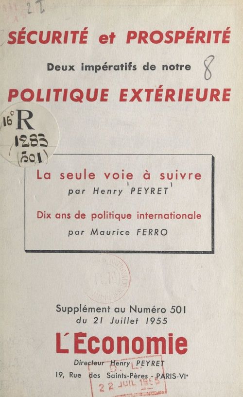 Couverture ebook de Sécurité et prospérité : deux impératifs de notre politique extérieure, de Henry Peyret, Maurice Ferro