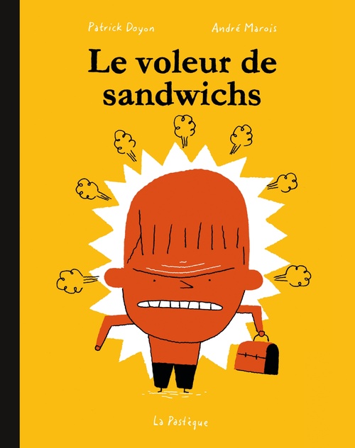 ebook cover of Le voleur de sandwichs, by André Marois, Patrick Doyon