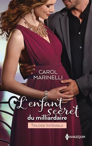 Couverture ebook de L'enfant secret du milliardaire, de Carol Marinelli