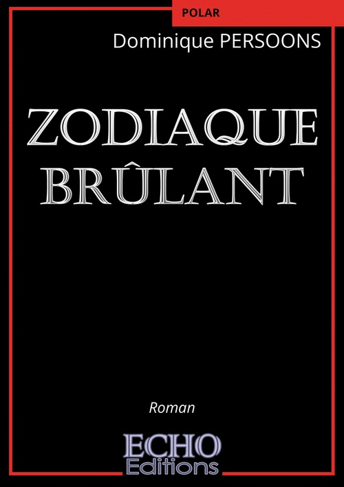 ebook cover of Zodiaque brûlant, by Dominique Persoons
